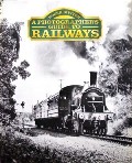 Book cover of A Handbook of Railway Photography / A Photographer's Guide to Railways by SIVITER, Roger 